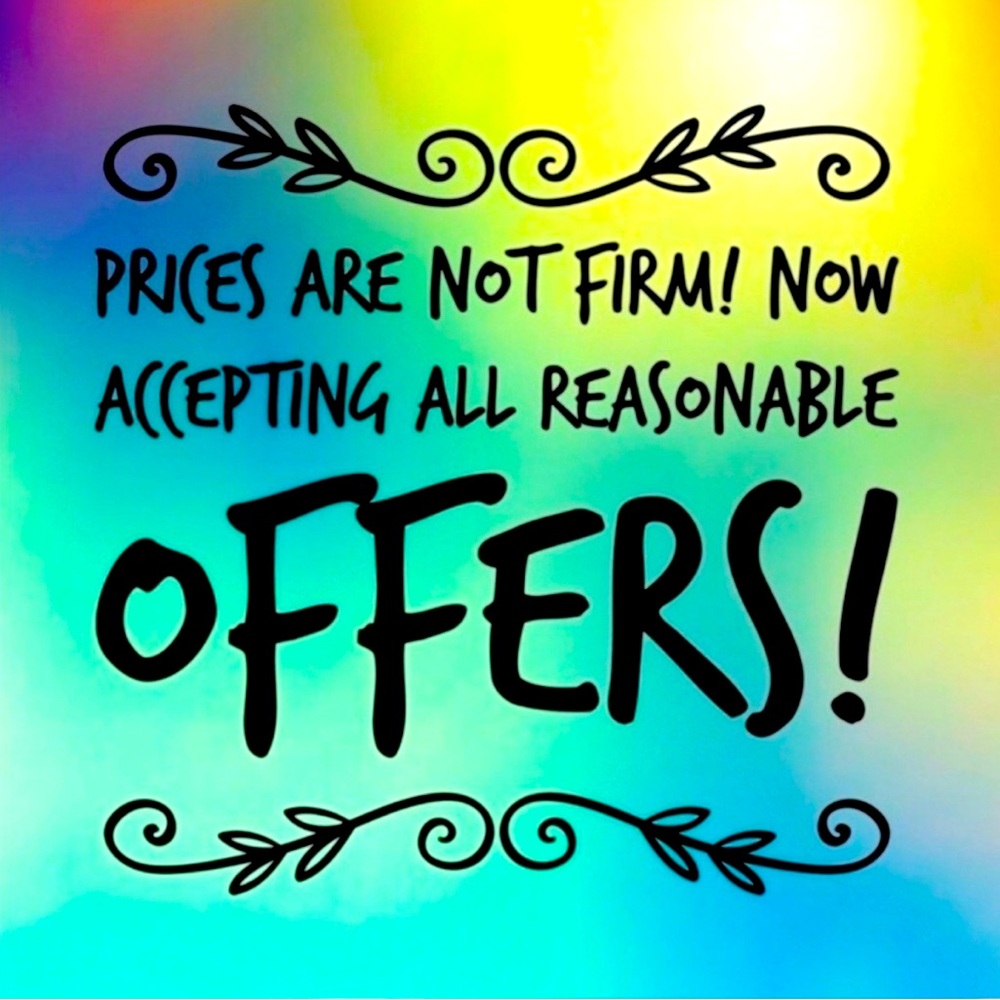 All reasonable offers will be accepted
